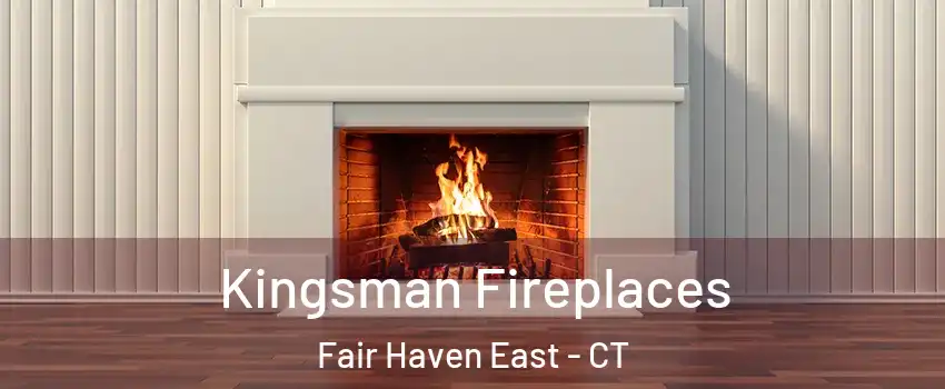 Kingsman Fireplaces Fair Haven East - CT