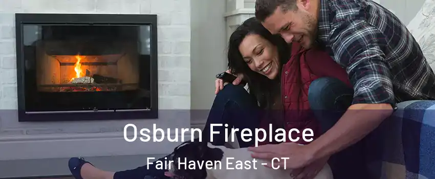 Osburn Fireplace Fair Haven East - CT